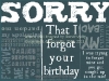 Sorry_ForgYrBDay_ copy 2